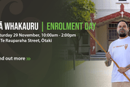 Rā Whakauru | Enrolment Day