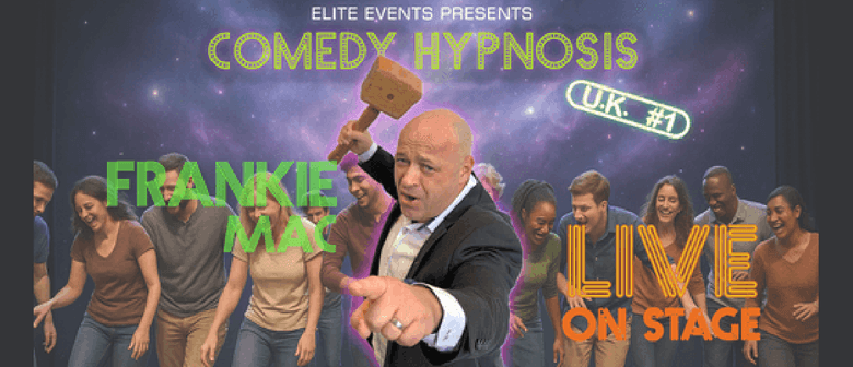 Comedy Hypnotist - Frankie Mac