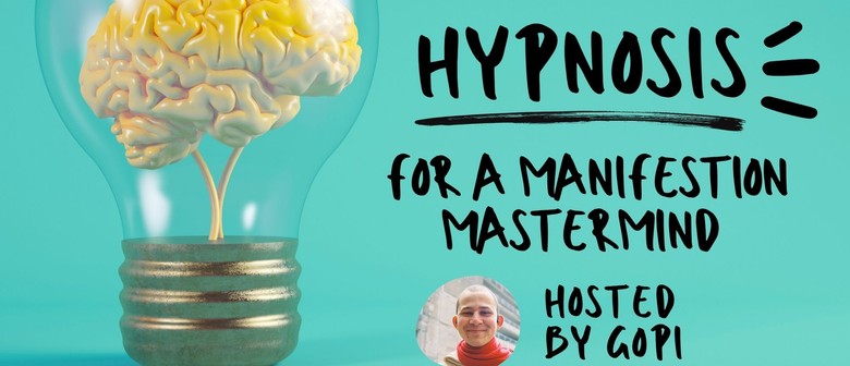 Hypnosis for a Manifestation Mastermind