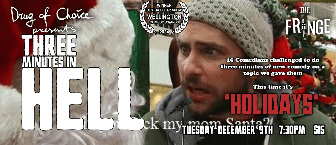 Three Minutes in Hell : HOLIDAYS!