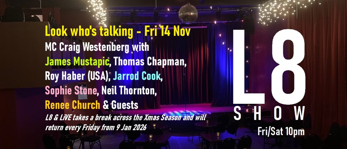 The L8 Show: 2025!