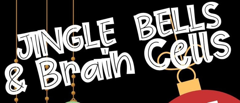Jingle Bells and Brain Cells