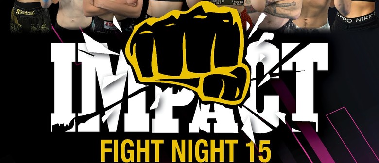 Impact Fight Night 15