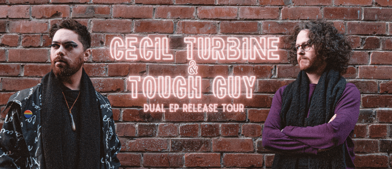 Cecil Turbine And Tough Guy - Dual EP Release (all ages)