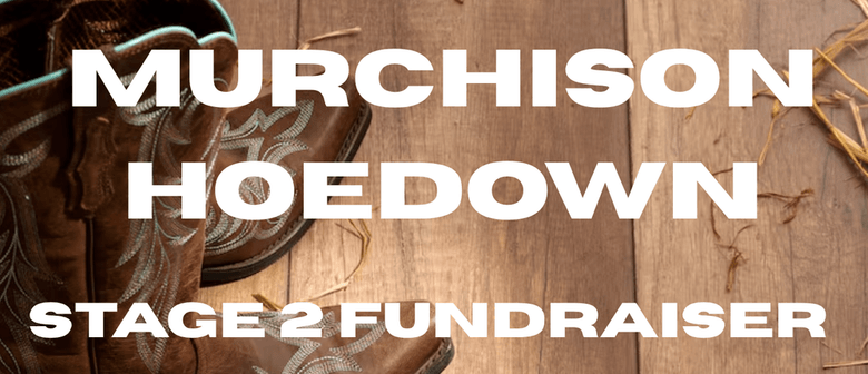 Murchison Hoedown