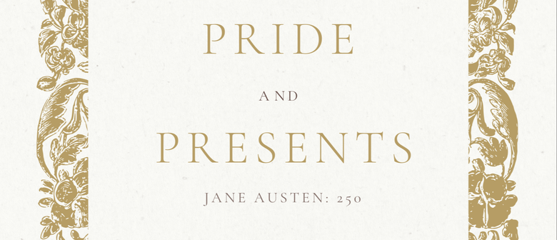 Pride and Presents: Jane Austen 250 Birthday Party