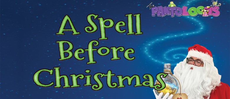 The Pantoloons: A Spell Before Christmas