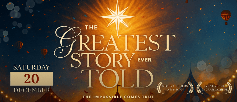 The Greatest Story Told: A Theatrical Musical Experience
