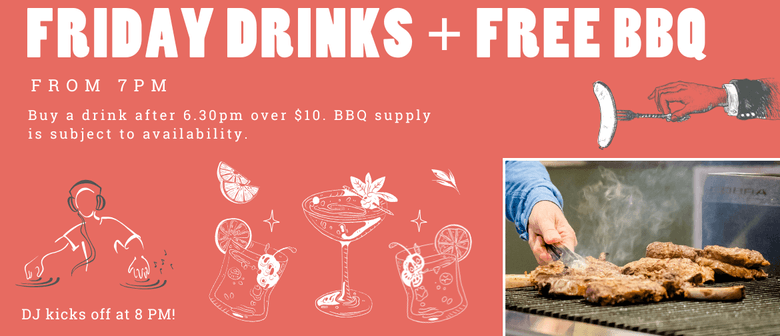 Friday Drinks and BBQ