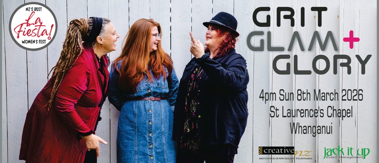 Grit, Glam & Glory - Celine Filbee + Betsy Raines + Karen Clarke