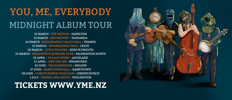 You, Me, Everybody - Midnight Album Tour