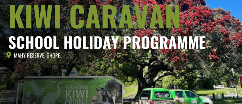 Kid's Kiwi Caravan School Holiday Programme