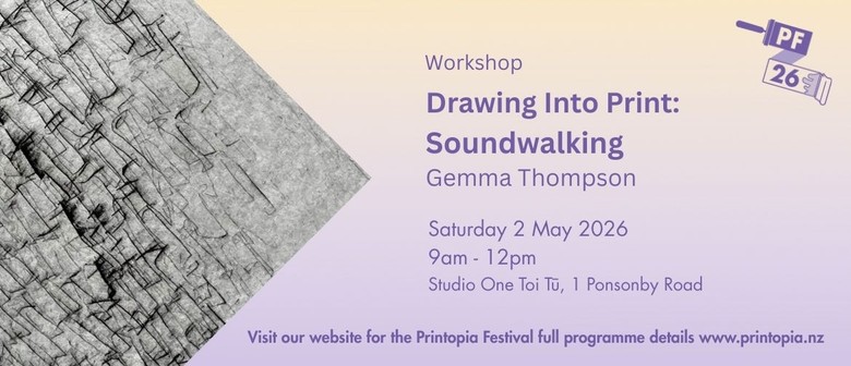 Drawing Into Print: Soundwalking