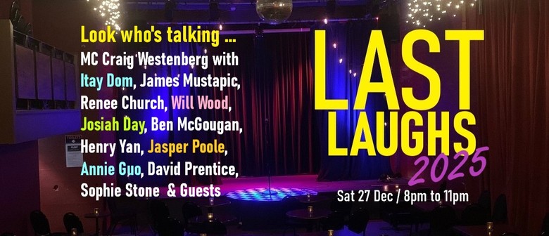 Last Laughs 2025 : Comedy Showcase