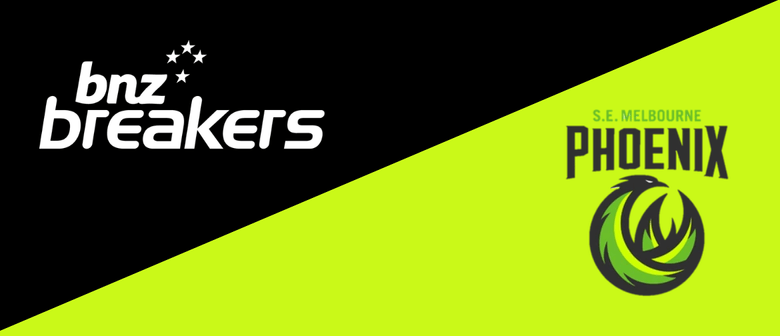 BNZ Breakers vs South East Melbourne Phoenix