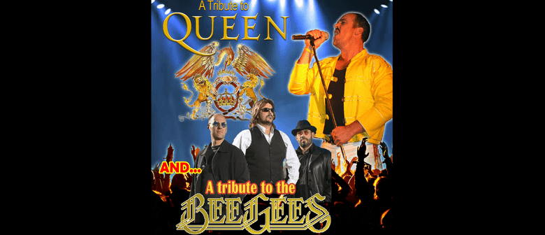 Madsen Promotions Tribute to Queen + Bee Gees