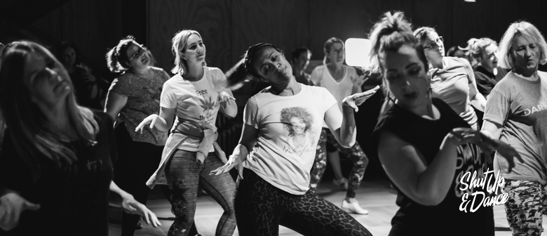Shut Up & Dance - Porirua