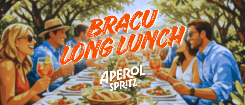 Bracu Long Lunch x Aperol Spritz