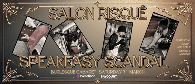 Salon Risqu&eacute; - Speakeasy Scandal