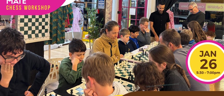 Checkmate, Mate &ndash; Chess Workshop