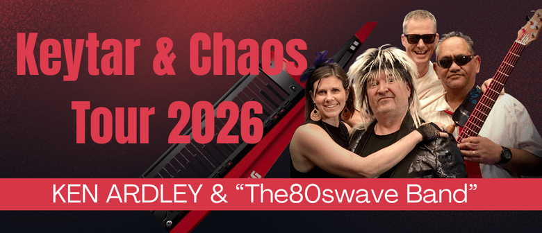 The 80s Wave Band: Ken Ardley: Keytar & Chaos Tour 2026.