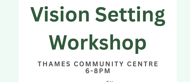 Vision setting workshop