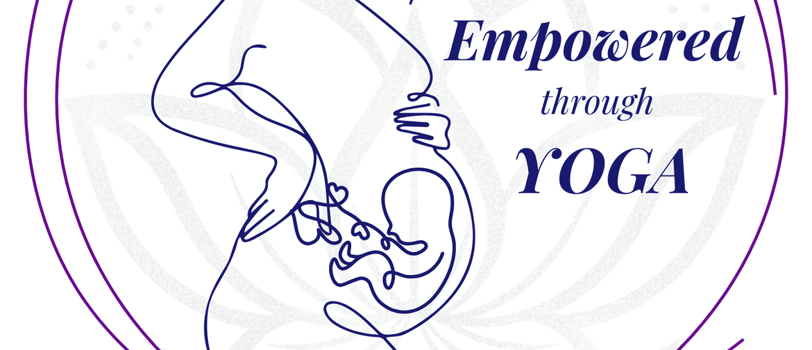 Logo - outline of mother with baby inside the womb. Words: Empowered through Yoga.