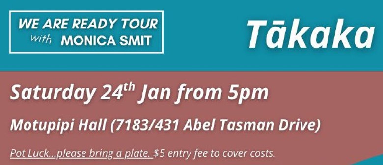 We Are Ready Tour with Monica Smit