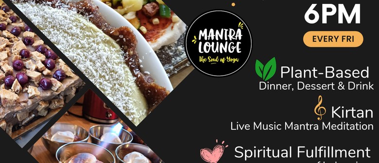 Live Music, Meditation, Yoga Wisdom & Delicous Feast