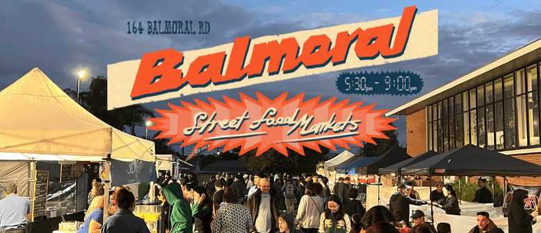 Balmoral Street Food Market