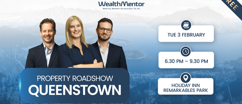 Queenstown Property Roadshow
