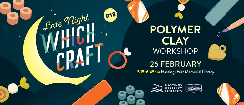 Late Night Which Craft: Polymer Clay Workshop