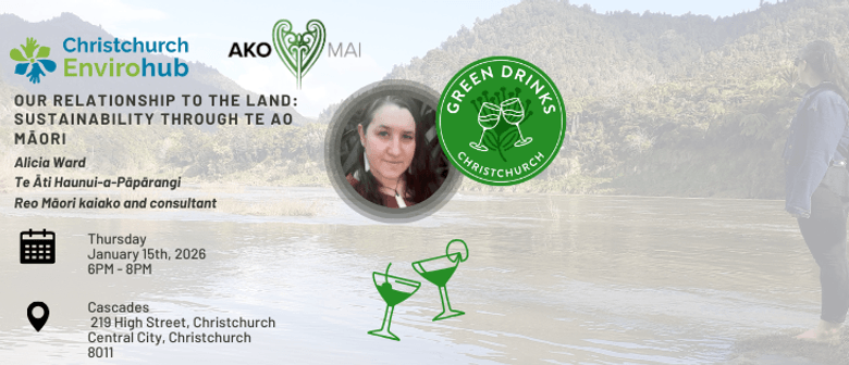 Green Drinks - Sustainability through te ao Māori