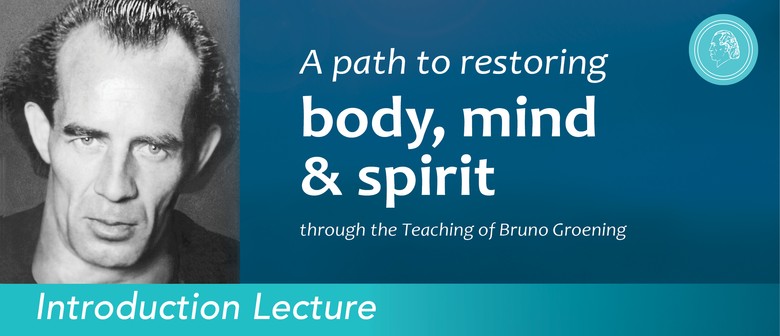 Info Lecture: A Path to Restoring Body, Mind & Spirit