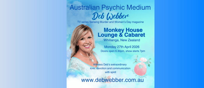 World Renowned Psychic Medium, Deb Webber 