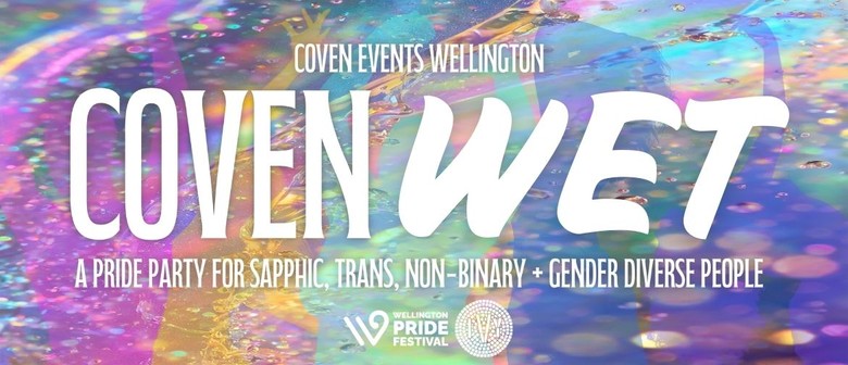 Coven: Wet