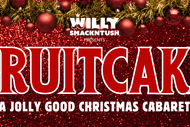 Fruitcake: A Jolly Good Christmas Cabaret