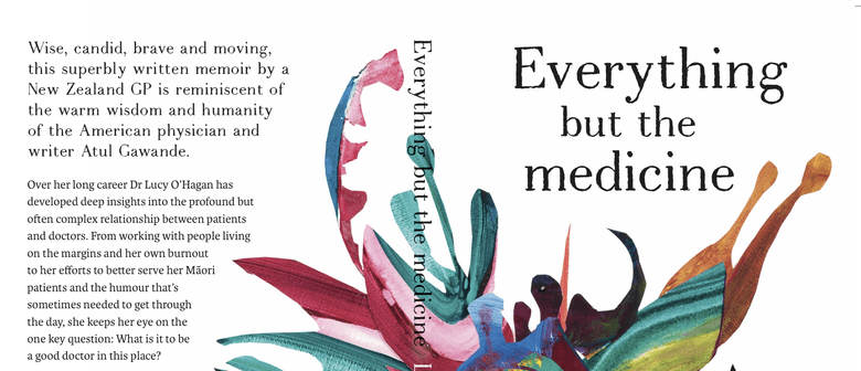 Everything But the Medicine