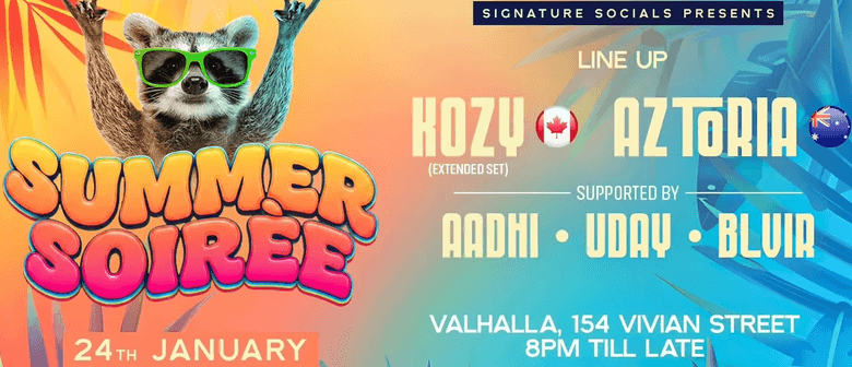 Summer Soir&eacute;e: Psychedelic & Melodic Techno feat Kozy (CA), Aztoria (