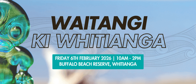 Waitangi ki Whitianga 2026