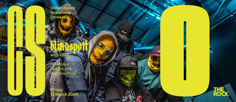 Blindspott with CSO Presented by rova and Mānuka Phuel