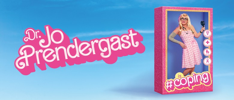 Dr Jo Prendergast is #coping 