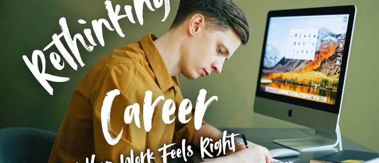 Rethinking Career: From 9 to 5 to Thrive