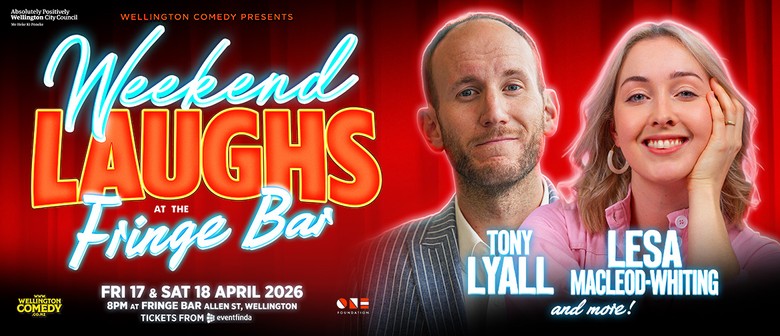 Weekend Laughs with Tony Lyall and Lesa Macleod-Whiting