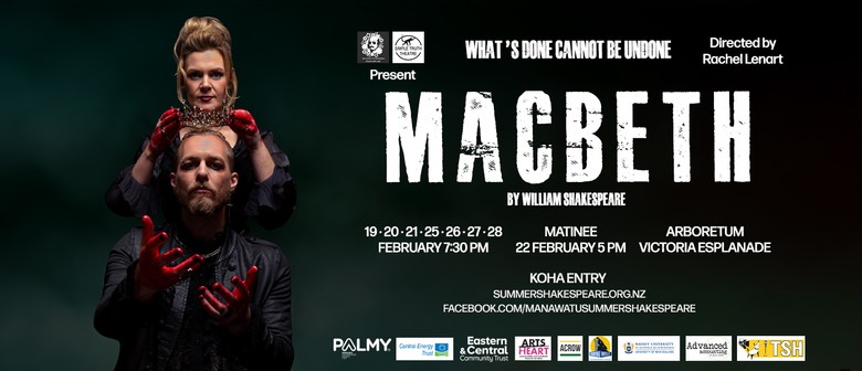 Manawatū Summer Shakespeare Presents Macbeth