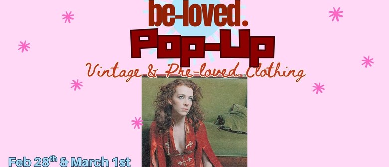 be-loved vintage & pre-loved pop-up shop