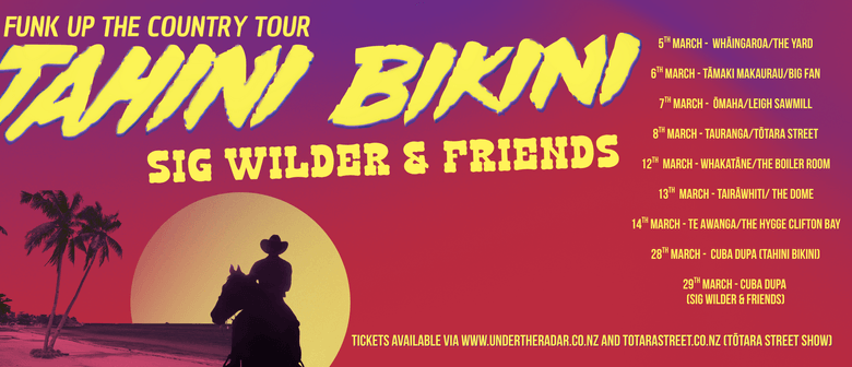 Tahini Bikini, Sig Wilder And Friends - Funk Up The Country Tour
