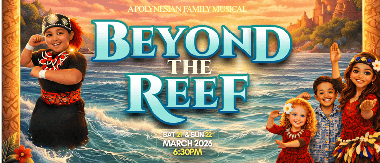Beyond The Reef Musical