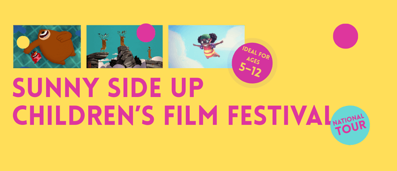 Sunny Side Up Children's Film Festival