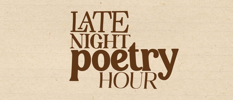 Late Night Poetry Hour
